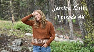 Jessica Knits Episode 48