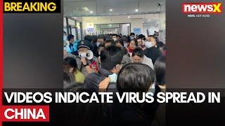 Videos Indicate Virus Spread In China | How Serious Is This? | NewsX