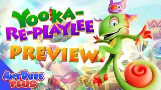 I Got to Play Yooka-Replaylee Early!