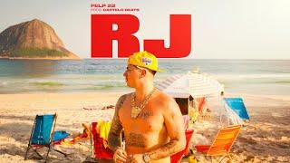 Felp22 - RJ (Prod. Castelobeats) - Clipe Oficial