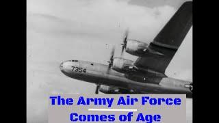 " THE ARMY AIR FORCE COMES OF AGE " 1940s U.S. ARMY AIR FORCE FILM  (Part 2) 48604