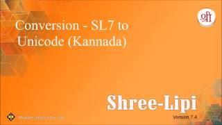 Conversion - SL7 to Unicode (Kannada)