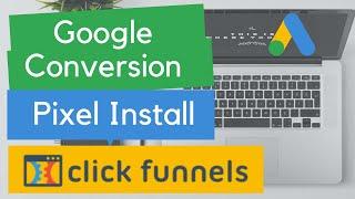 How To Install Google Ads Conversion Pixel On ClickFunnels (2020)