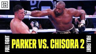 FULL FIGHT | Derek Chisora & Joseph Parker's Thrilling Rematch