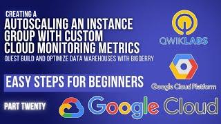 Autoscaling an Instance Group with Custom Cloud Monitoring Metrics | 6 | GSP087 | Cloud Seekho | S04