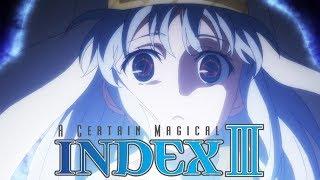 A Certain Magical Index III - Opening 1 | Gravitation