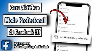 Cara Mengaktifkan Mode Profesional di Facebook | Aktifkan Mode Profesional Facebook