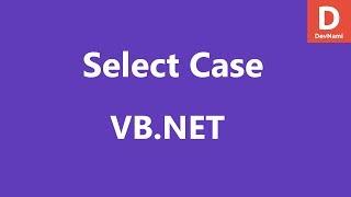 VB.Net Select Case Statement