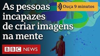 Afantasia: 'Não consigo ver meus filhos em meus pensamentos'