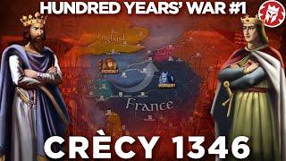 Battle of Crecy 1346 - Hundred Years' War DOCUMENTARY