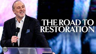 The Road To Restoration | Brian Houston | Hillsong Church Online