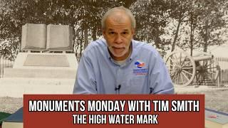 Monuments Monday with Tim Smith | The High Water Mark of the Rebellion at Gettysburg