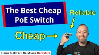 The best cheap poe switch for your Home or Business