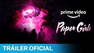 Paper Girls - Tráiler Oficial | Prime Video España