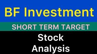 BF INVESTMENT SHARE TARGET 🟣 BF INVESTMENT NEWS | BF INVESTMENT ANALYSIS TOP GAIN STOCK 28-12-24