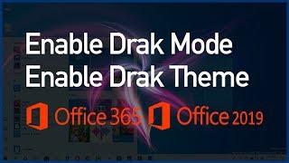 Enable Dark Mode in Microsoft Office 365 & Office 2019 