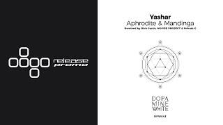 PREMIERE: Yashar - Mandinga (NOIYSE PROJECT Remix) [Dopamine White]