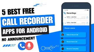 5 Best Free Call Recorder for Android  | Call Recording Apps