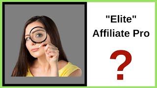 Elite Affiliate Pro Review - Legit System?