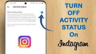 how to turn off active status on instagram 2023 | instagram show activity status option not showing