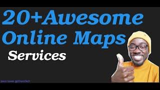 20 + Awesome Online Maps Applications and Services