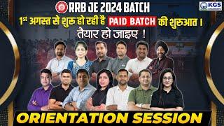 RRB JE 2024 | RRB JE Orientation Session | RRB JE New Batch Starting from 1st August | KGS Team