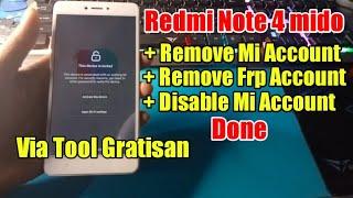 Xiaomi Redmi Note 4 Mido Remove Mi Account + Frp + Disable Mi Account