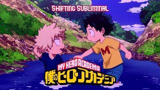 Shift to My Hero Academia ༊*·˚ subliminal