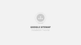 Google Sitemap WordPress Plugin - Installation Tutorial