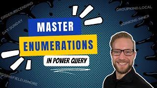 Understanding Enumerations in Power Query M