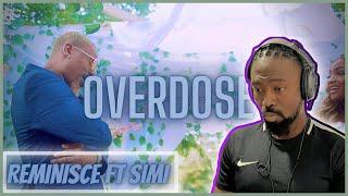 Reminisce feat. Simi - Overdose (Official Video) | Reaction