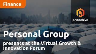 Personal Group presents at the Virtual Growth & Innovation Forum