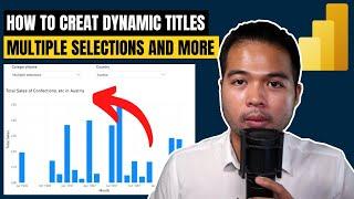 How to create DYNAMIC TITLES based on user selection // Beginners Guide to Power BI in 2022