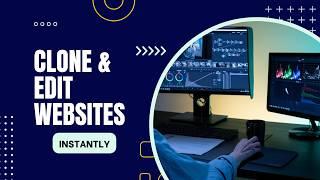 CLONE & Customize Websites FREE!   NO Software Required!