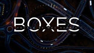 Boxes by Wes Harris - Backgroung music for gaming