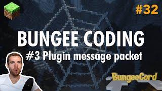 Ep32. BungeeCord #3 Plugin Messaging Channel - Minecraft Plugin Development