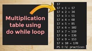 how to create multiplication table using do while loop in c program | programscorner | do while loop