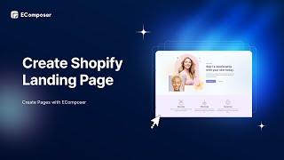 How To Create Shopify Landing Page Using EComposer? - EComposer Landing Page Builder