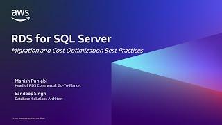Best practices for migration and cost optimization from SQL Server to RDS for SQL Server