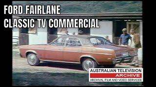 Ford Fairlane Flashback: Take a Ride with the Classic 1976 Australian TV Commercial