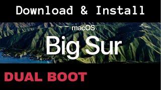 macOS Big Sur Dual Boot | Download & Install Steps | No Developer Account Required