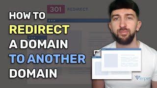 How to Redirect a Domain to Another Domain