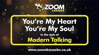 Modern Talking - You're My Heart, You're My Soul - Karaoke Version from Zoom Karaoke