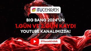 Big Bang Startup Challenge 2024, 1. Gün