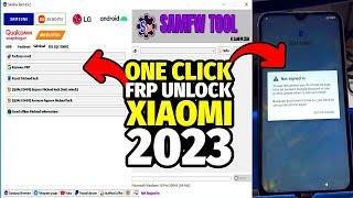  One-Click Xiaomi FRP Unlock Tool 2023: Bypassing FRP Lock in a Breeze! 