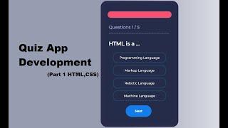 Quiz App Development By Using HTML ,CSS And JavaScript From Scratch