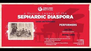 A Musical Legacy of the Sephardic Diaspora