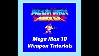 Master Mega Man 10's Weapon Arsenal in Mega Man Maker!