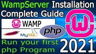 How to Install WAMP Server on Windows 10 [2021 Update] & How to Run PHP Program | Step by Step guide