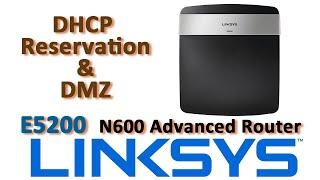 Linksys E5200 DHCP reservation and port forwarding